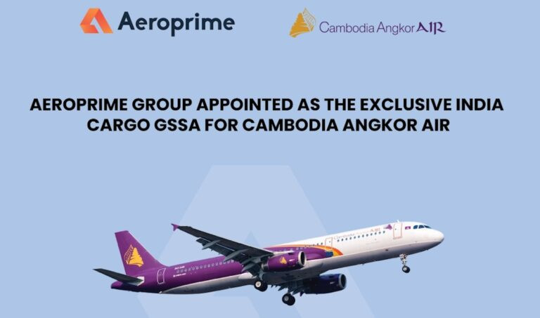 Aeroprime Group appointed distinctive cargo GSSA for Cambodia Angkor Air