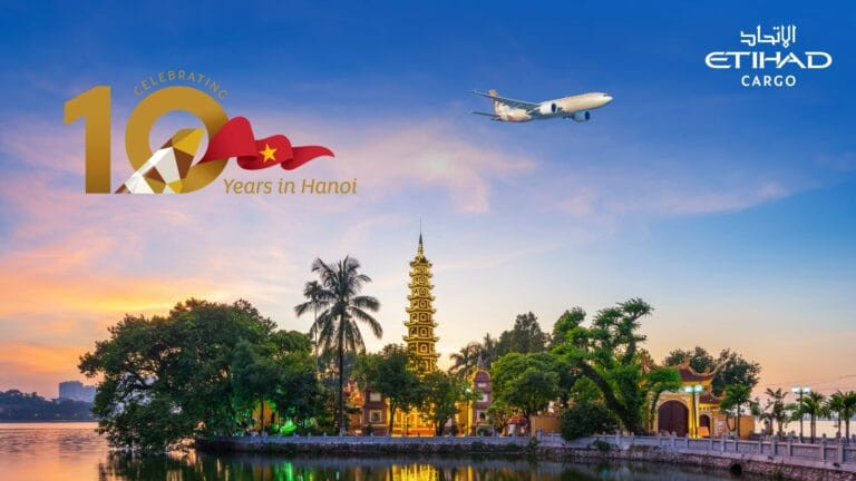 Etihad Cargo marks ten years of success in Vietnam – Air Cargo Week